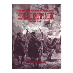 Highland Bagpipe Music Book One- Bob Worrall
